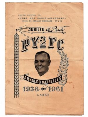 Partitura Musical Para Acordeon - Hino do Radio Amador - Labre - Jubileu Prata PY2 FC - 1961