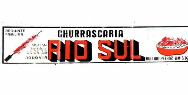 | Casa do Colecionador Plastico Adesivo - Churrascaria Rio Sul - Rodovia Rio Petropolis ( RJ ) - Anos 70