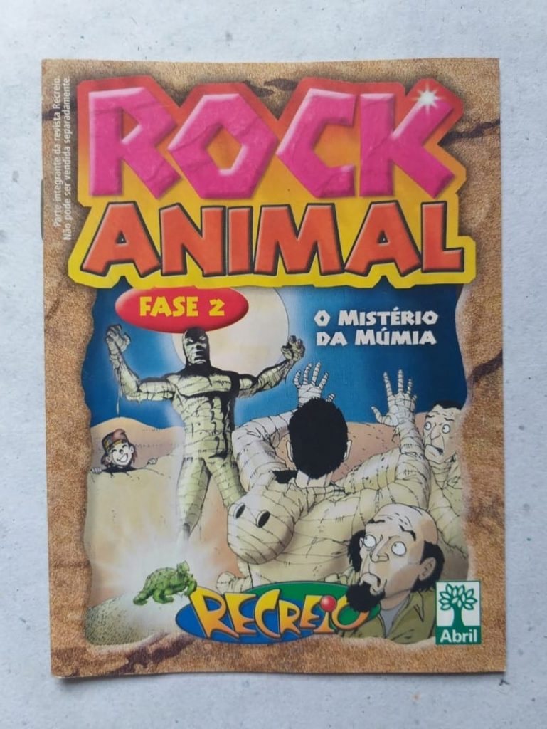 | Casa do Colecionador Rock Animal (Fase 2) - O Mistério da Múmia (Recreio - Abril)