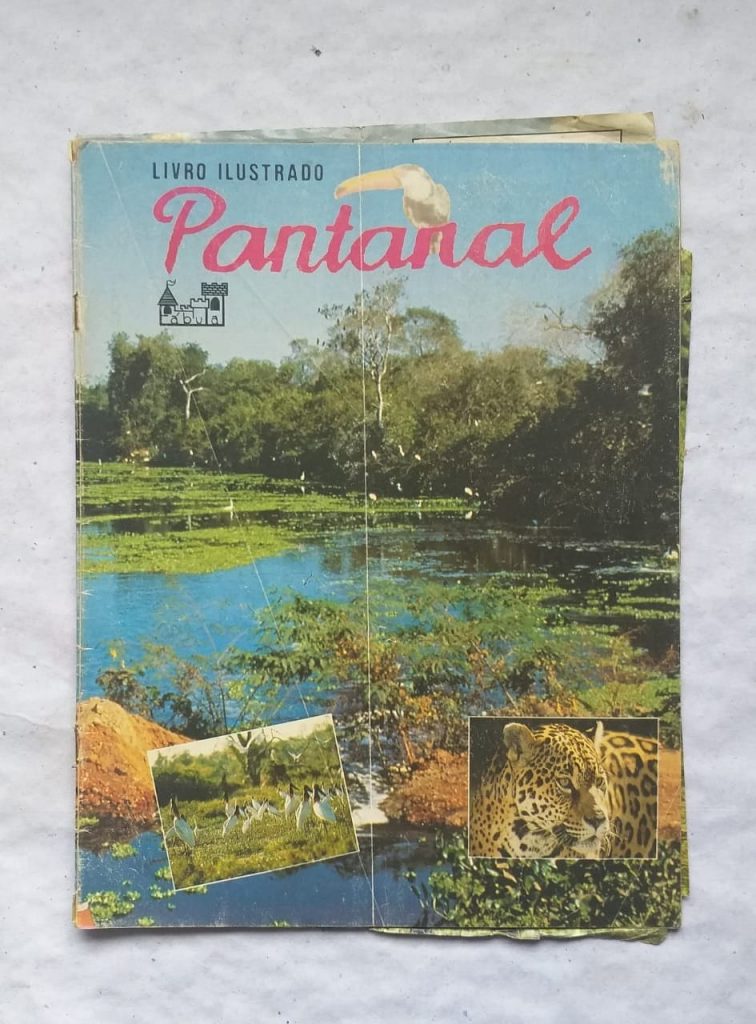 | Casa do Colecionador Álbum de Figurinhas - Pantanal (Incompleto com 81 fig coladas - SUCATA) 1990