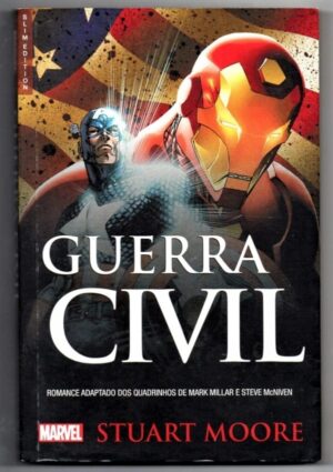 Livro Guerra Civil - Stuart Moore - Romance adaptado dos quadrinhos - Marvel