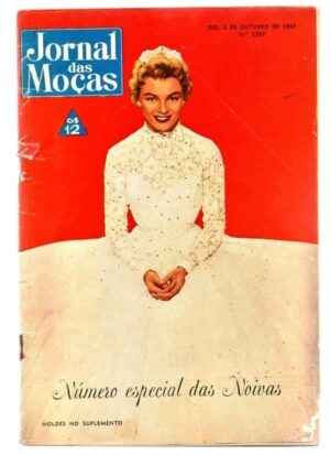Revista Jornal das Moças - Nº 2207 - Edição Especial das Noivas - Outubro de 1957