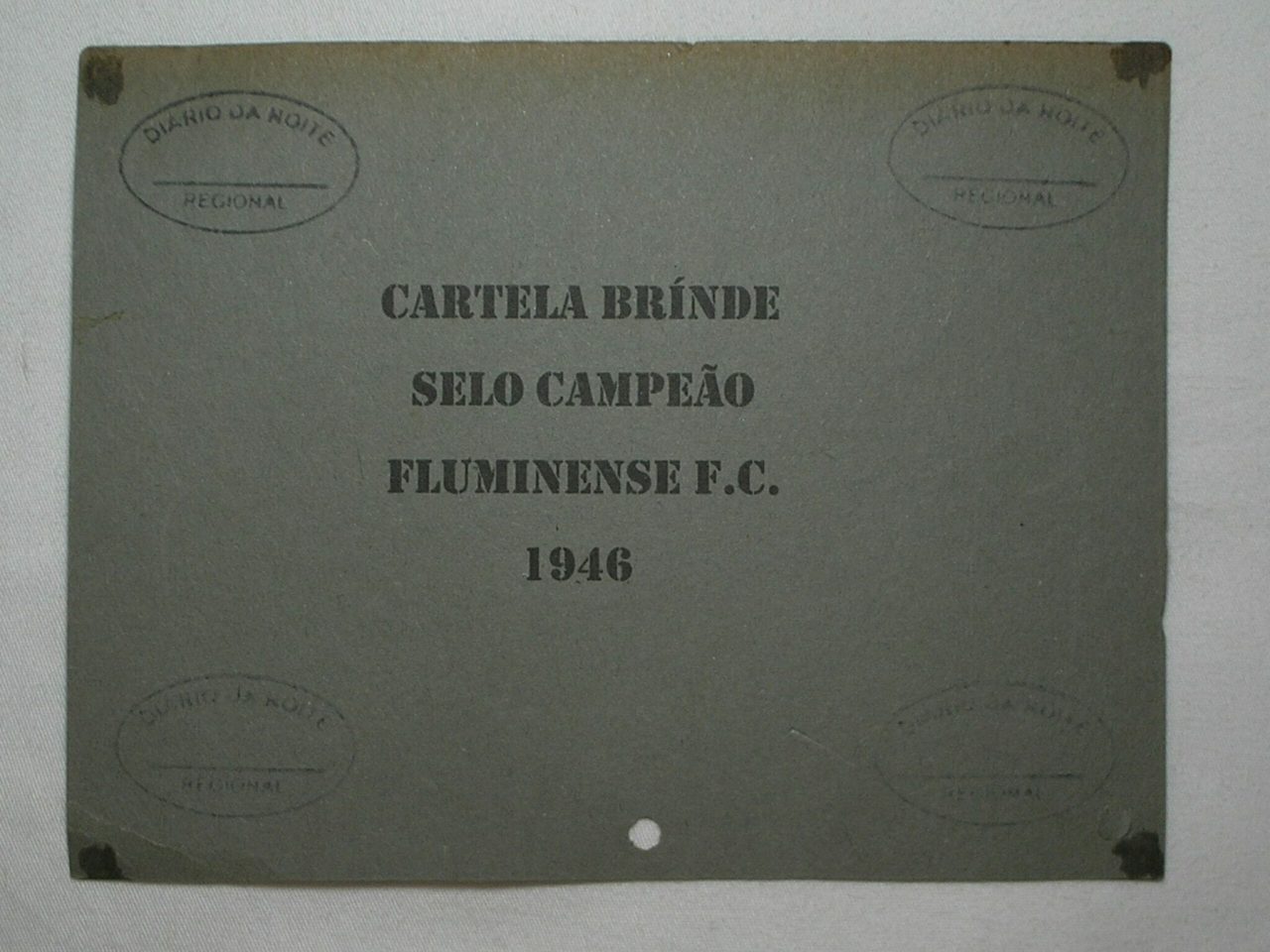 | Casa do Colecionador Fluminense F.c - Cartela com Selo Campeão Fluminense Campeão Carioca De 1946 / O diario da noite fazia sorteios e premiava. / Raríssimo exemplar