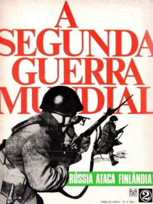 Segunda Guerra Mundial - Fasciculo - Nº 2 - Editora Codex - Anos 60