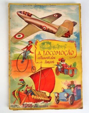 Album De Figurinhas A Locomoção Através dos Tempos - Editora Vecchi - 1958 - Completo