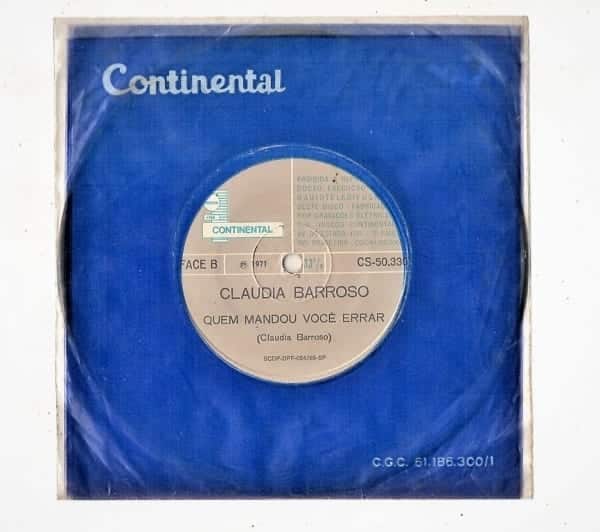 | Casa do Colecionador Disco - Compacto Simples - Claudia Barroso - Quem Foi Voce - Vinil - Anos 70