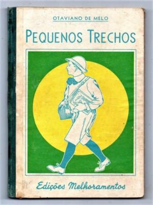 Livro - Pequenos Trechos - Otaviano de Melo - 1941