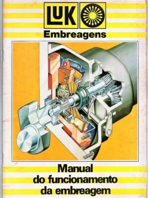 Manual Do Funcionamento Da Embreagem - Luk