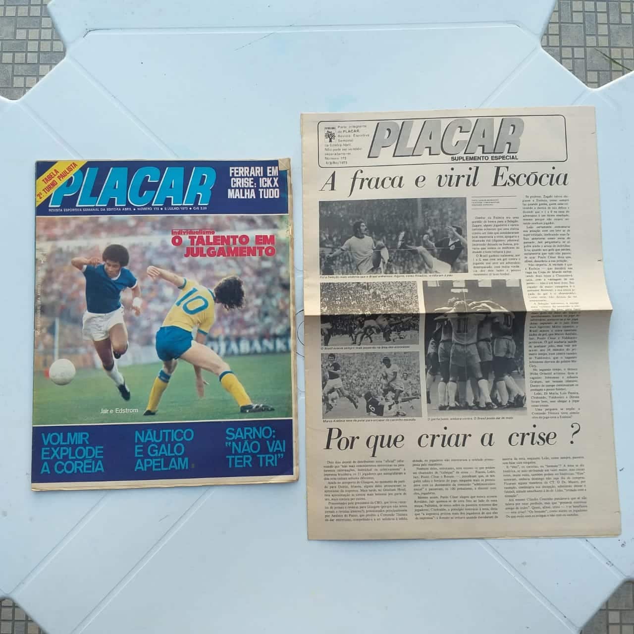 Placar Nº 0173 (Com Tabela do Campeonato Paulista 73 + Jornal Suplemento) 6 de Julho de 1973 (Revista)