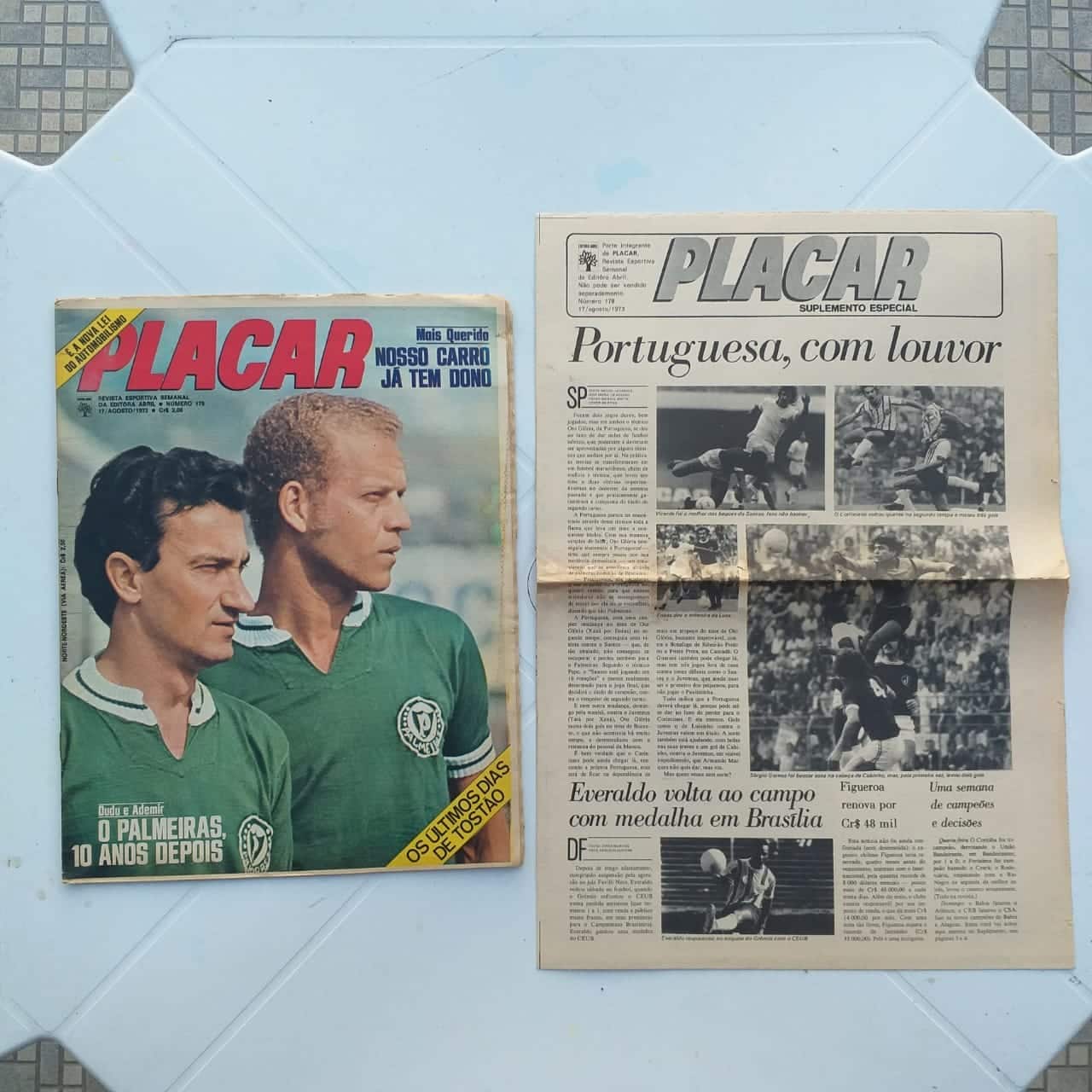 Placar Nº 0179 (Com Tabela da Fase Preliminar do Campeonato Brasileiro + Jornal Suplemento) 17 de Agosto de 1973 (Revista)