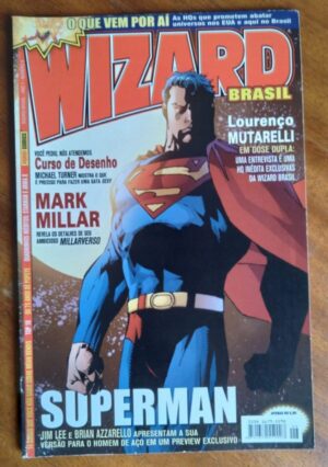Revista Wizard Brasil 06. Ed Panini 2004. Superman Millarverso L Mutarelli