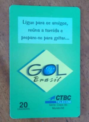 Cartão Telefone CTBC Copa do mundo 98 / Gol Brasil