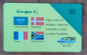 Cartão Telefone CTBC Copa do mundo 98 / Grupo C.