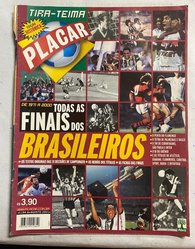 | Casa do Colecionador Revista Placar - Edição histórica Tira -Teima - Ano Agosto de 2001