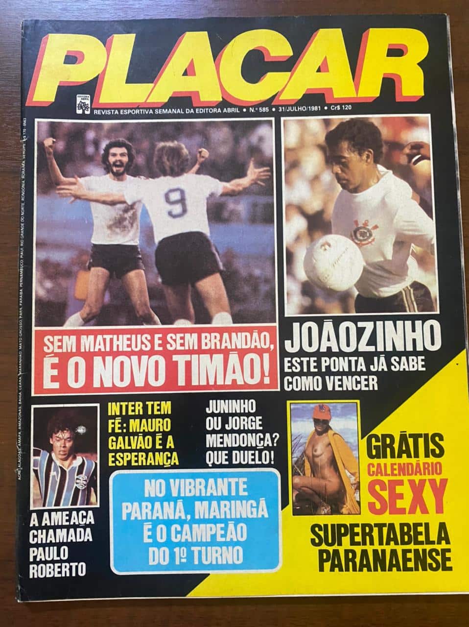 Revista Placar - N 585 - Ano Julho de 1985