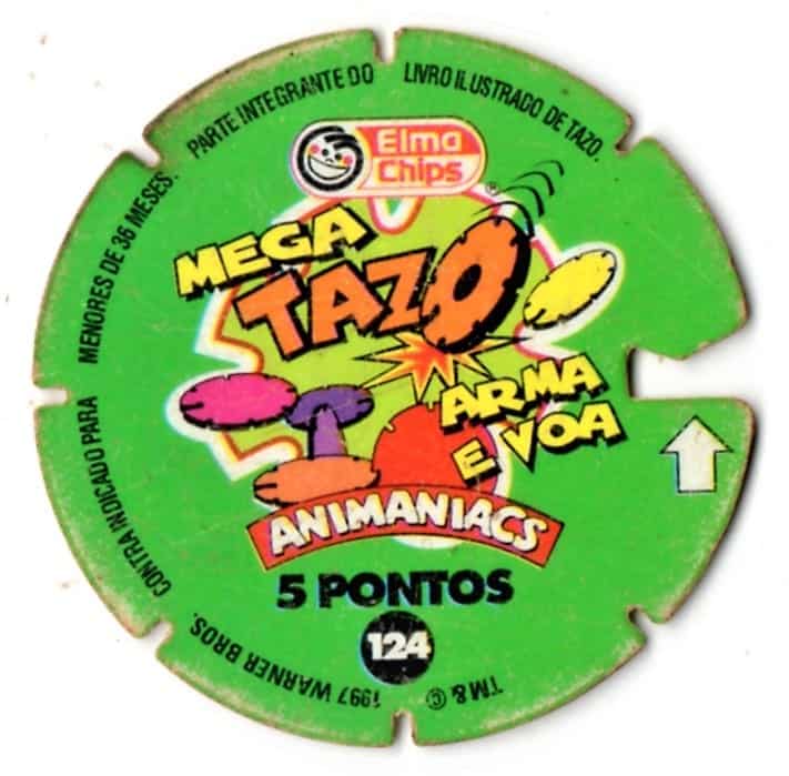 | Casa do Colecionador Tazo – Elma Chips – Mega Tazo – Nº 124 – Animaniacs – Arma e Voa – 1997