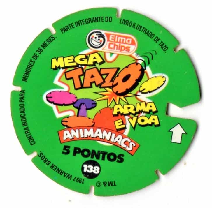 | Casa do Colecionador Tazo – Elma Chips – Mega Tazo – Nº 138 – Animaniacs - Arma e Voa – 1997