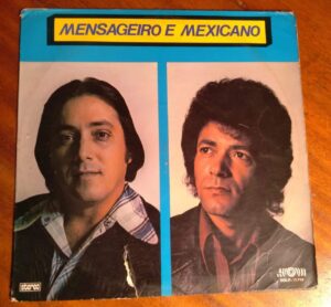 Vinil LP Som 1976 / Mensageiro e Mexicano Refúgio de Boêmio.