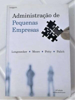 Administração De Pequenas Empresas - Longenecker - Moore - Petty - Palich