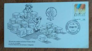 Envelope Correios DF 1977 / 150 anos Criação do Ensino Primário Oficial.