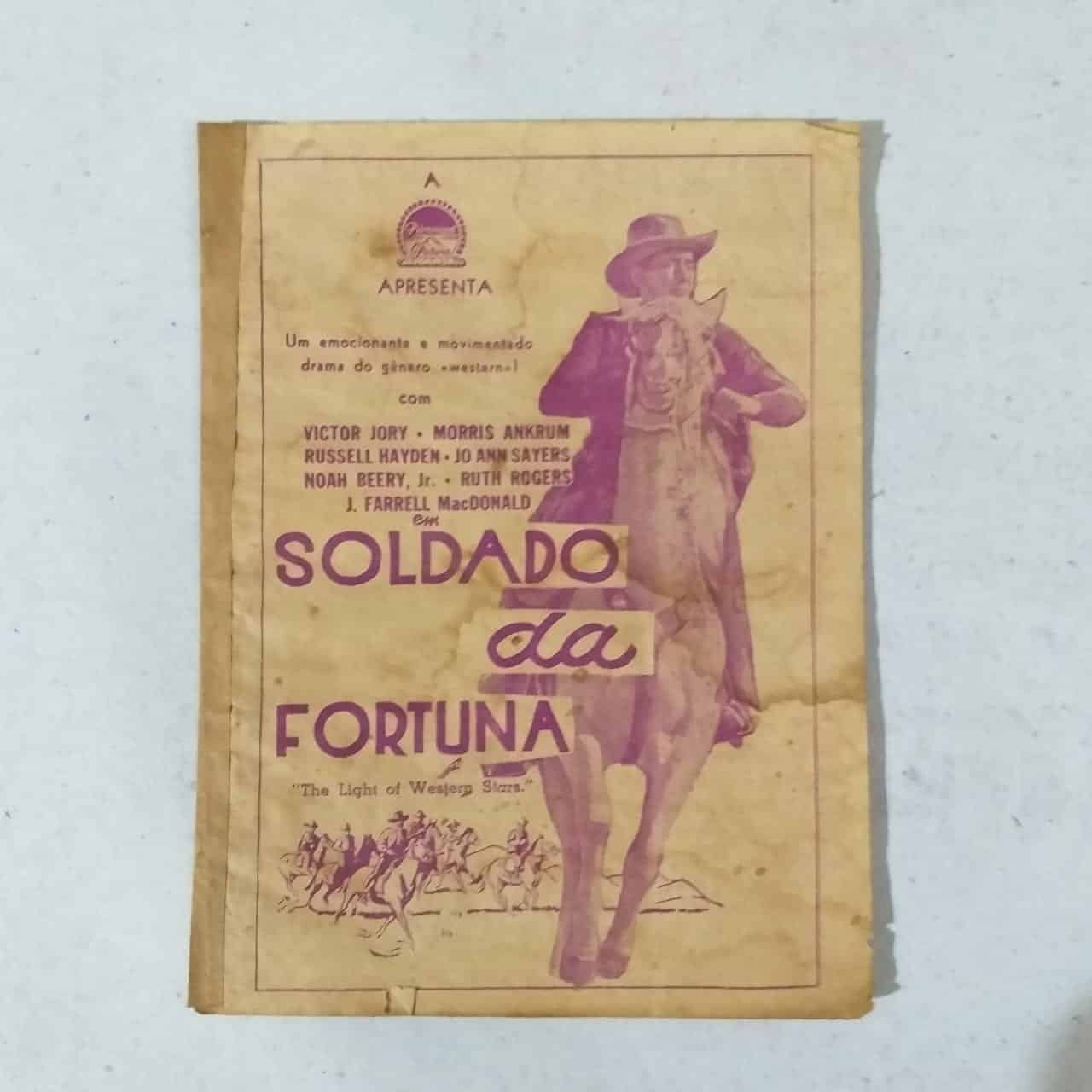 Folheto Propaganda Antiga de Cinema da Paramount - Soldado da Fortuna (The Light of Western Stars) - 1940