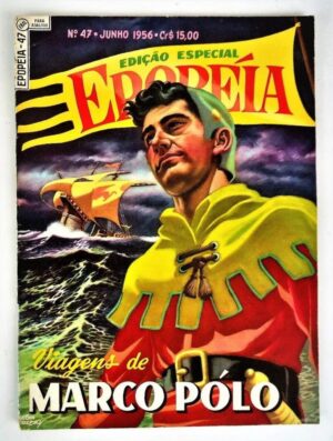 Hq Gibi - Epopeia N° 47 - Viagens De Marco Polo - Ebal - 1956