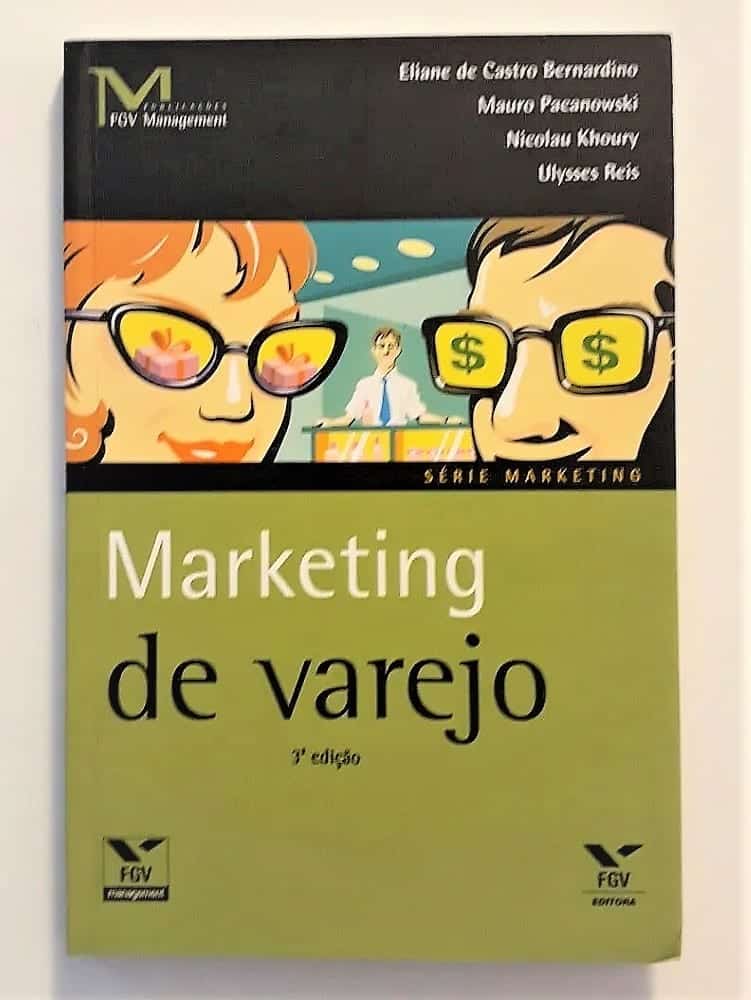 Marketing De Varejo - FGV Management - Série Marketing
