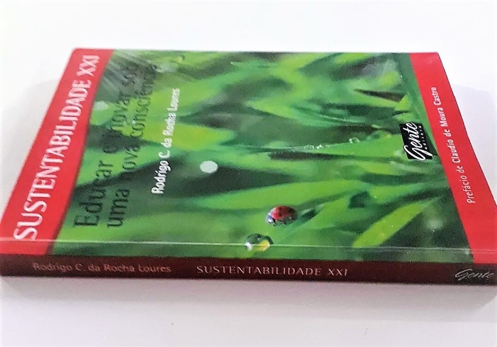 | Casa do Colecionador Sustentabilidade XXI - Rodrigo C. Da Rocha Loures