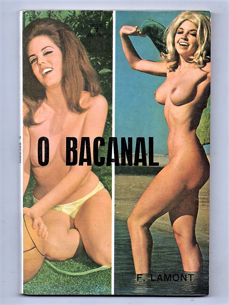 | Casa do Colecionador Livro - O Bacanal - 1 Edição - F. Lamont - Editora Gotica