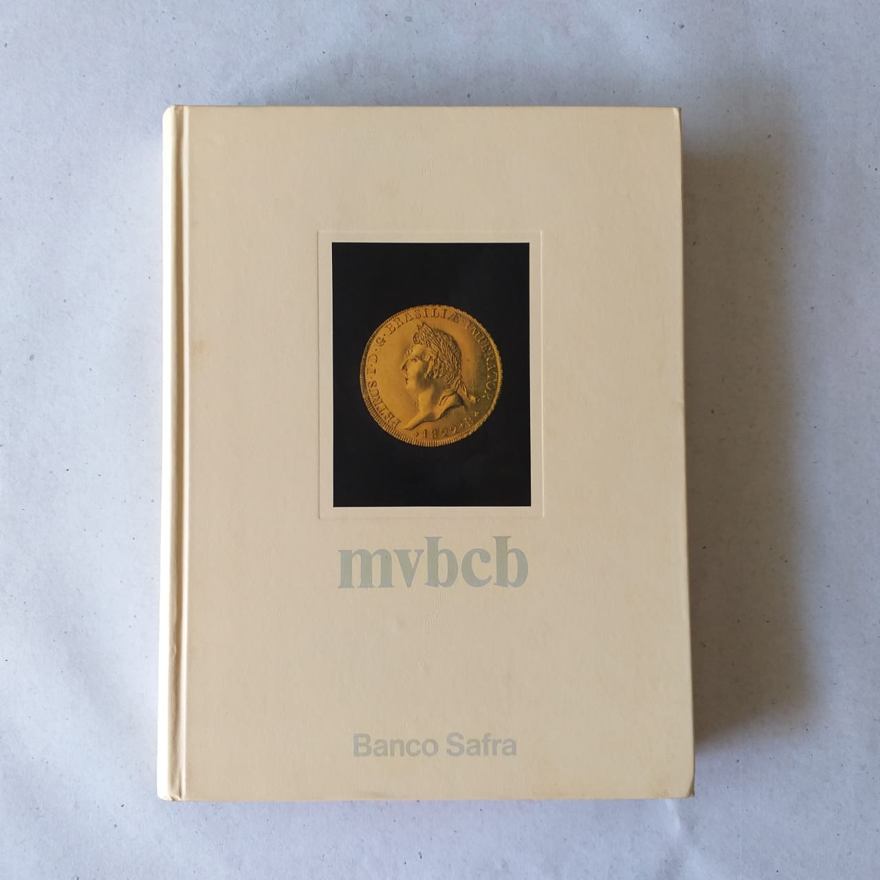 MVBCB - Museu de Valores do Banco Central do Brasil (Banco Safra) 1988 (Livro)