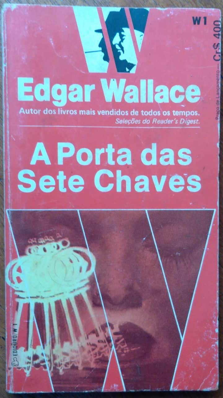 | Casa do Colecionador Bolsilivro Ediouro Edgar Wallace W1 / A Porta das sete Chaves.