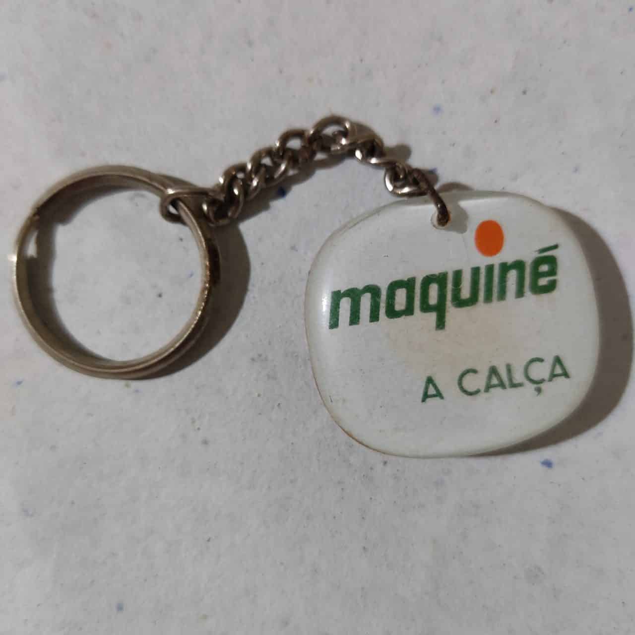 Chaveiro de Acrílico - Maquiné a Calça - Confecções Maquiné S.A. - Belo Horizonte/MG