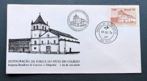 Envelope FDC (1º Dia de Circulação) RHM FDC-160 com Carimbo CBC + 1º Dia - Restauração da Igreja do Pátio do Colégio - 06/09/1978