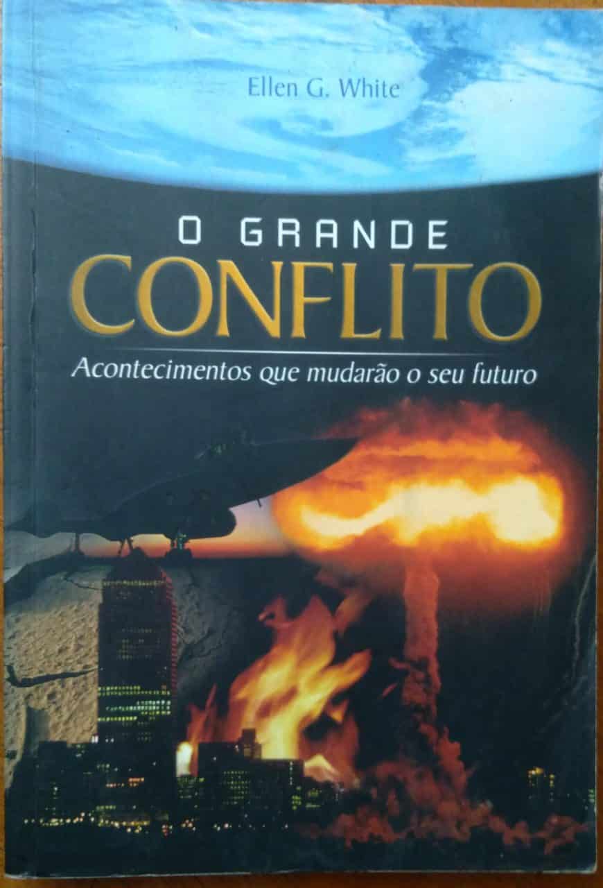 | Casa do Colecionador Livro O Grande conflito / Ellen G White / Casa Publicadora.
