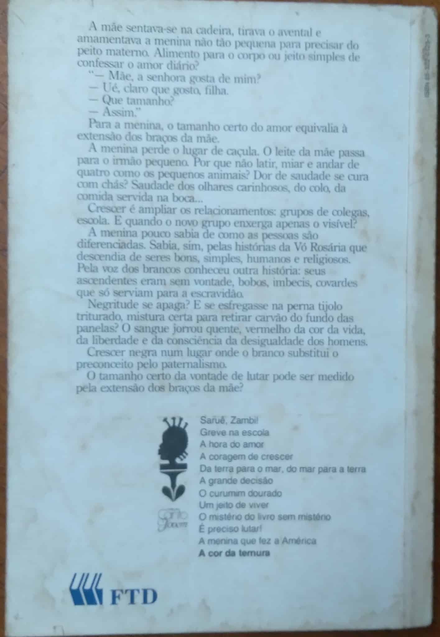 | Casa do Colecionador Livro A Cor da Ternura / Geni Guimarães / FTD Canto Jovem