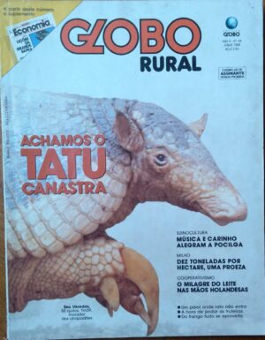 Revista Globo Rural 44 / Achamos o Tatu Canastra / Suinocultura Milho.