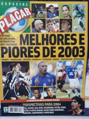 Especial Placar – Melhores e Piores de 2003