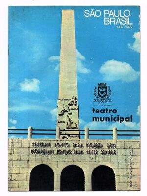 Programa Teatro Municipal São Paulo - 40 Anos Revoluçao 1932