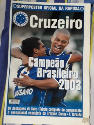 Super pôster oficial da Raposa – Campeão brasileiro 2003