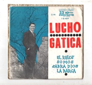 Disco - Vinil - Compacto Duplo Lucho Gatica - La Barca - 1964