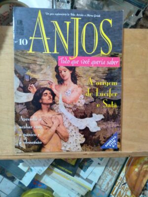 Fascículo Anjos 10 / Lúcifer Satã Pânico Obsessão.
