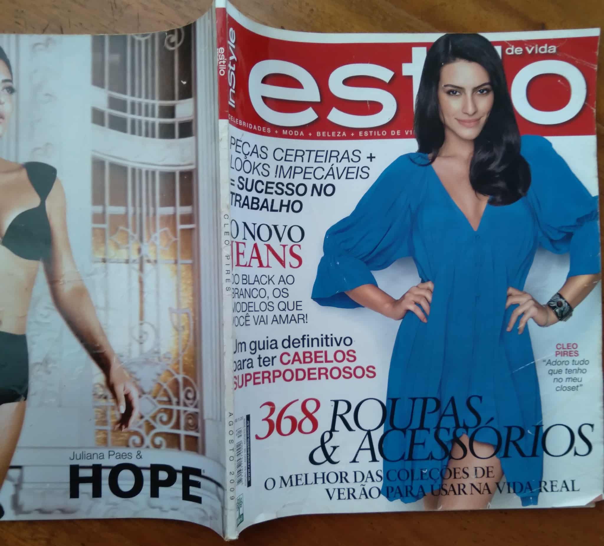 | Casa do Colecionador Estilo de vida 83 2009 / Cleo Pires Novo jeans cabelos roupas.