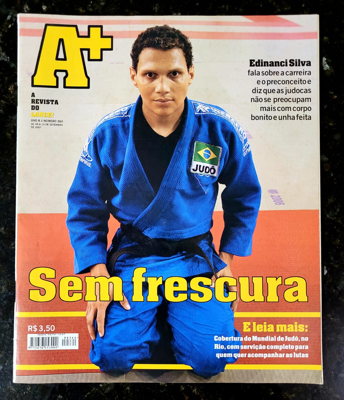 | Casa do Colecionador Lance A+ Nº 364 – Sem Frescura (Edinanci Silva) – Setembro 2007 (Revista)