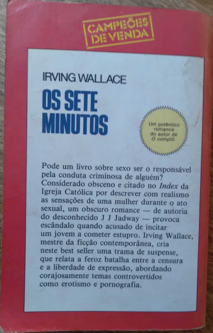 | Casa do Colecionador Bolsilivro Rio Gráfica Campeoes de Venda 1 / Os sete minutos Irving Wallace.
