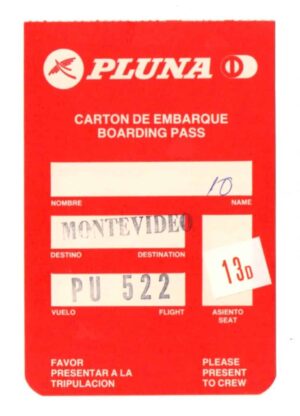 Cartão de Embarque - Pluna ( Uruguai ) Vermelho - Anos 80