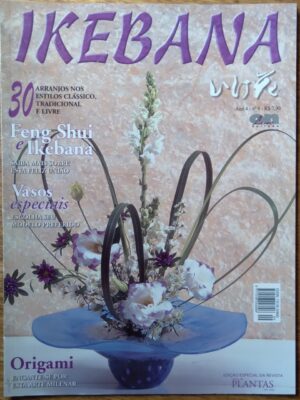 Revista On Line Ikebana 9 / Feng Shui Vasos especiais Origami.