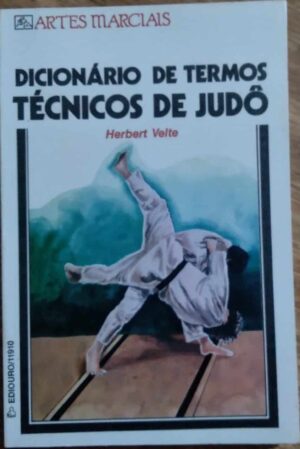 Livro Artes marciais Dicionário de Termos Técnicos de Judô.