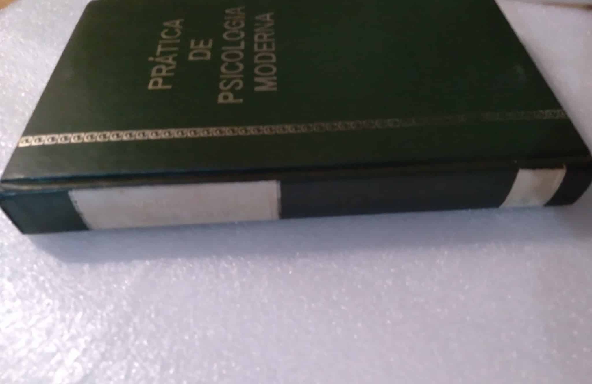 | Casa do Colecionador Livro Prática de Psicologia Moderna 5 / Saúde Física e Psíquica. capa dura 1970.