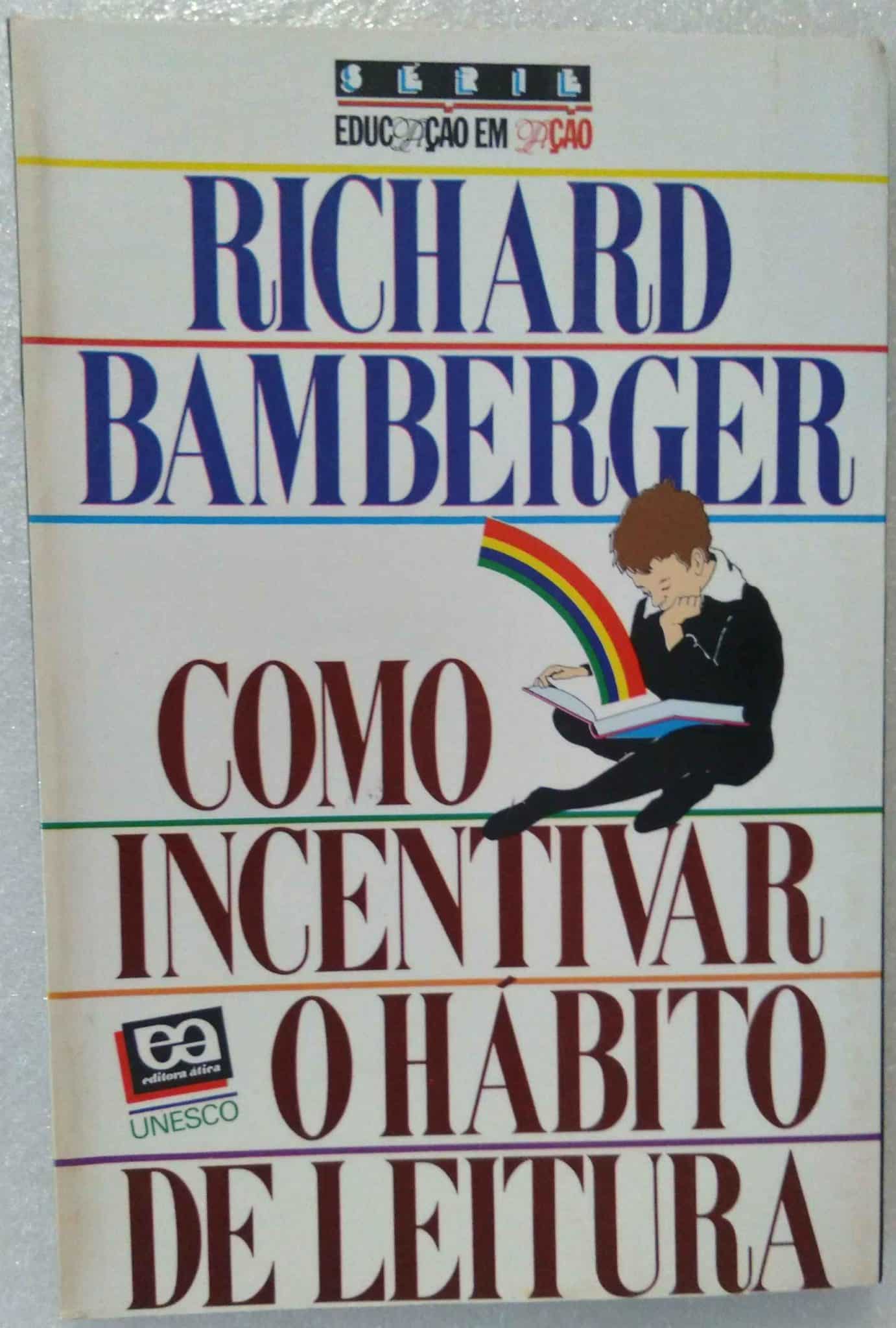 | Casa do Colecionador PD Livro Como incentivar o Hábito da Leitura / Richard Bamberger / com frete grátis.