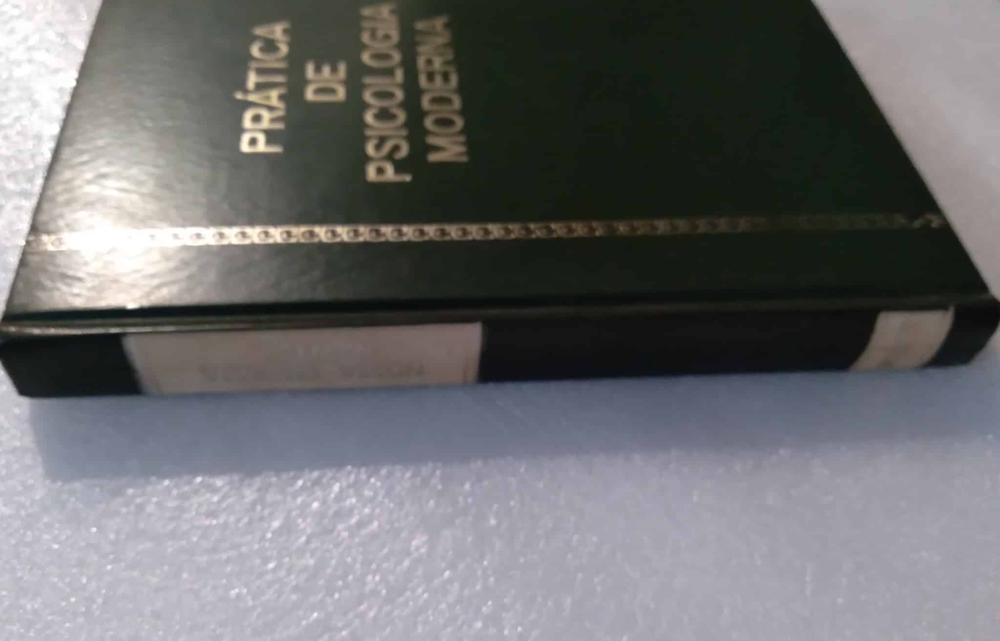 | Casa do Colecionador PD Livro Prática de Psicologia moderna 4 / Nossa Energia Mental / capa dura 1970.